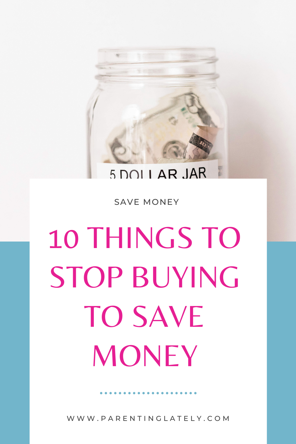 10 Things To Stop Buying That Will Save You Money – Parenting Lately